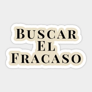 Buscar El Fracaso Sticker